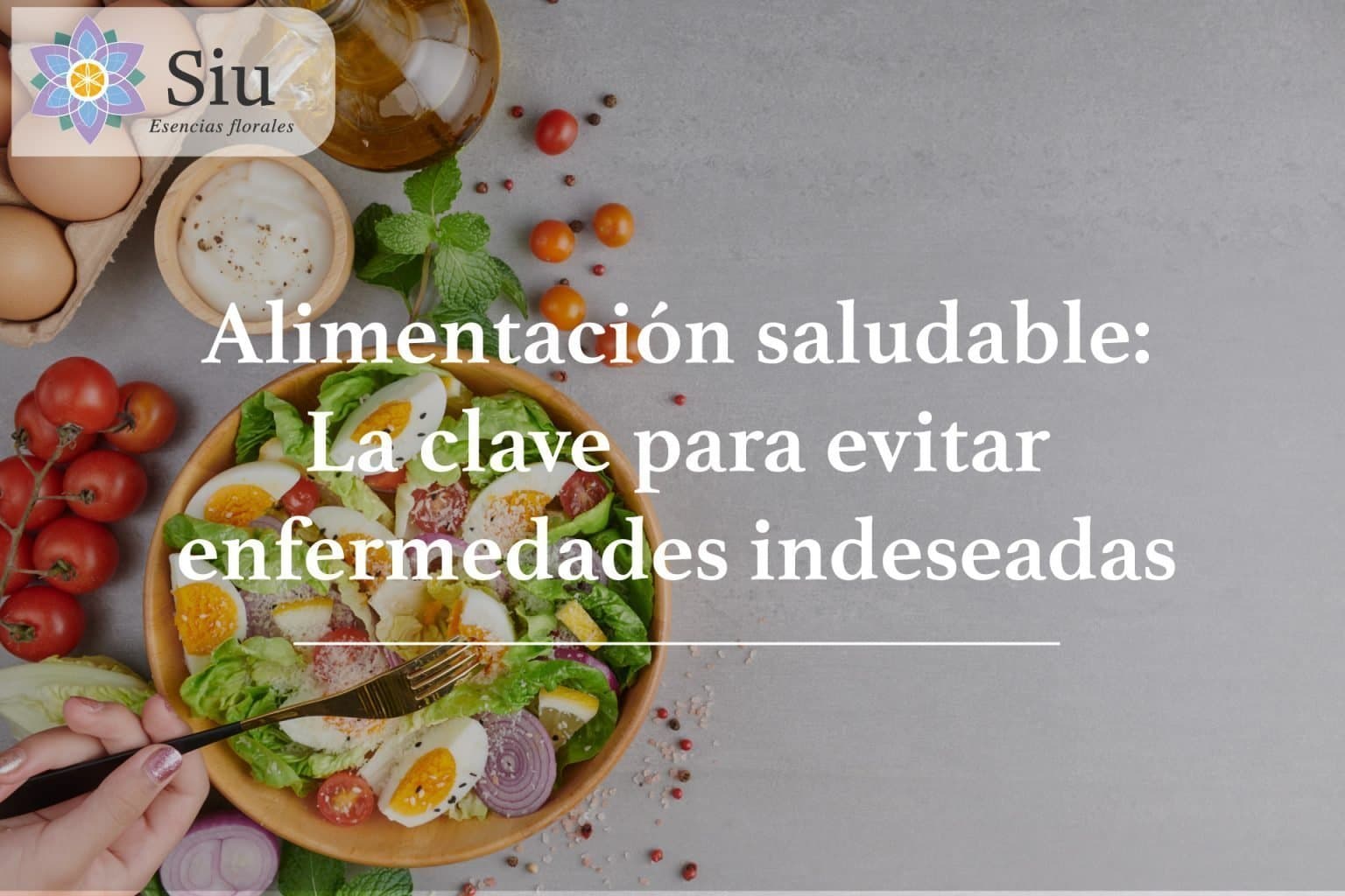 Alimentación saludable: La clave para evitar enfermedades indeseadas