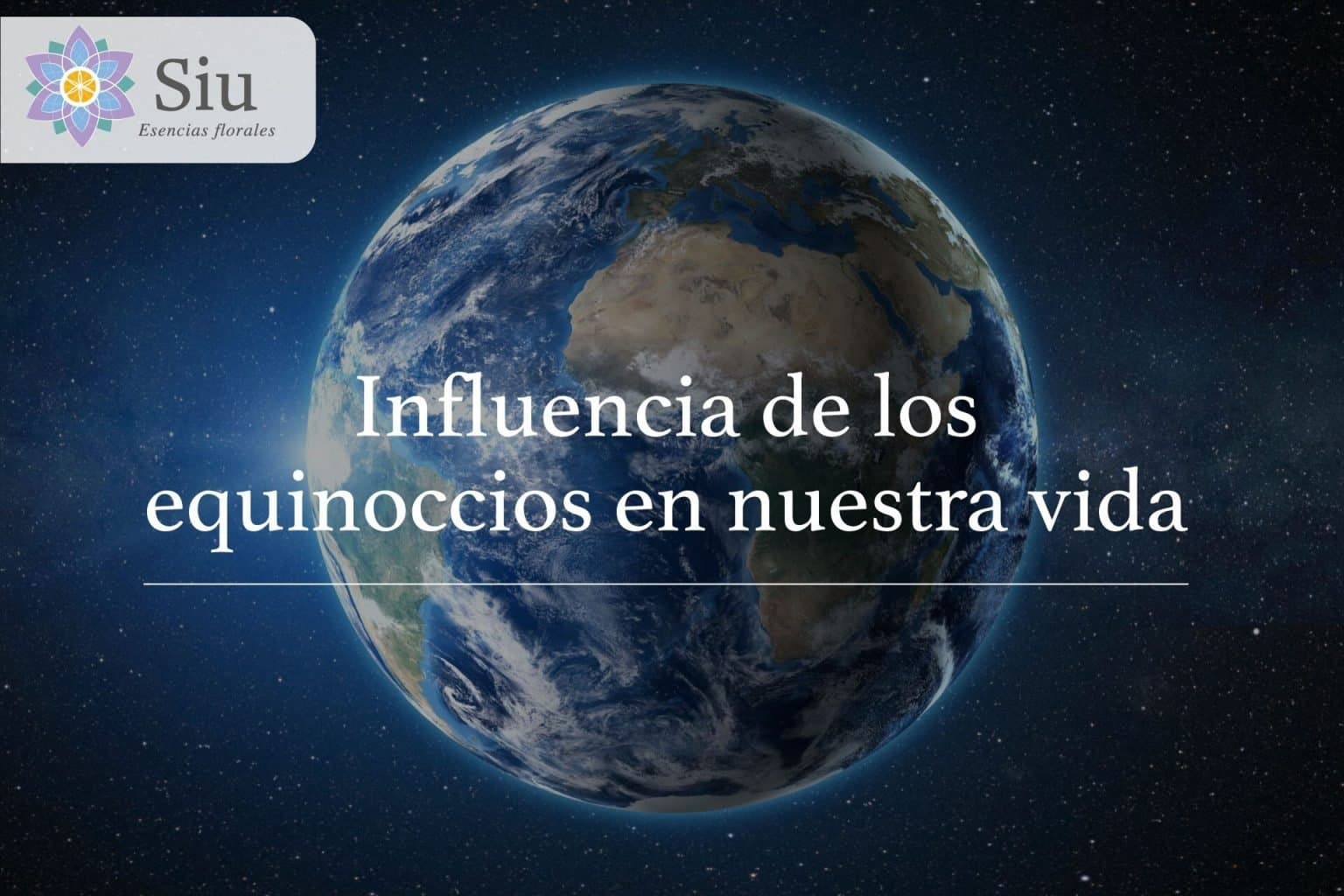 Influencia de los equinoccios en nuestra vida